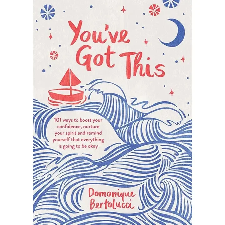 Chronicle Books You've Got This : Inspirational Message Book
